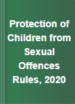 Protection of Children from Sexual Offences Rules, 2020 [Hindi & English]